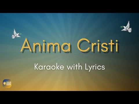 Anima Cristi | Praise and Worship Karaoke