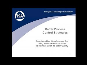 Greg McMillan: Batch Process Control—Unique Challenges and Opportunities