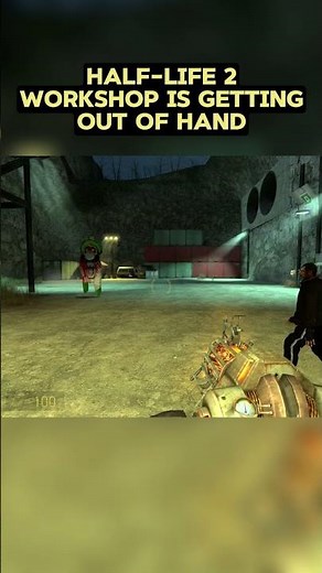 Half-Life 2 Workshop is getting OUT OF HAND!