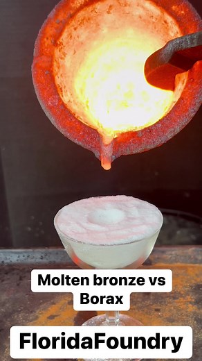 Molten bronze vs Borax #Satisfying #Experiment #Science #Borax #MoltenBronze | Florida Foundry