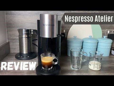 Nespresso Atelier Review - The machine that does it all or a 2020 letdown? | Coffee Maker Reviews