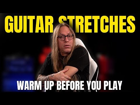 Essential Guitar Stretches to Warm Up, Play Better & Avoid Injury