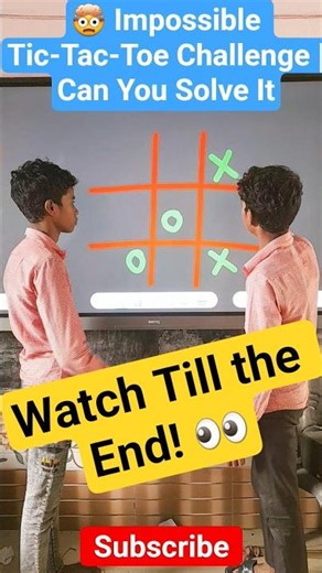 🤯 Impossible Tic-Tac-Toe Challenge | Can You Solve It #viral #youtubeshorts #tictactoe #iqtes