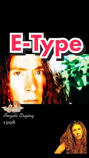 E-Type Angels Crying - 90s Hit Dance Track