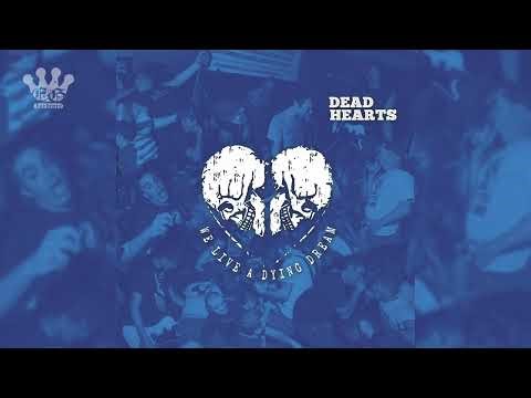 [EGxHC] Dead Hearts - We Live A Dying Dream - 2025 (Full Album)