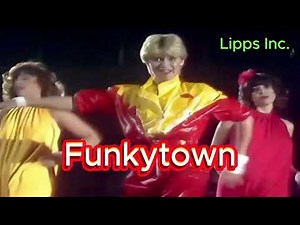 Funkytown- Lipps Inc (with lyrics and photos)