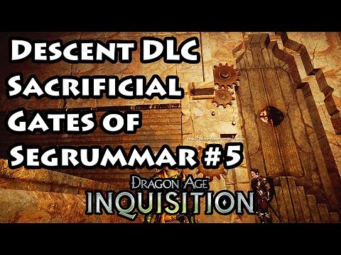 Dragon Age Inquistion - Sacrificial Gates - Gate #5 - 4K Ultra HD