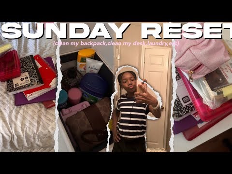 clean my backpack,clean my desk,laundry,etc