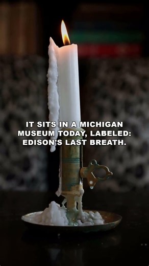 Henry Ford Kept Edison's Last Breath in a Tube | Edison #history