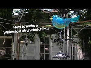 Make a Whimsical Bird Windchime