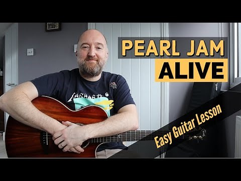 Easy Guitar Songs | How to Play "Alive" by Pearl Jam