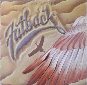 Fatback - Phoenix