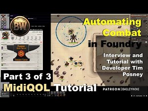 Module Tutorial: MidiQOL Part 3. Ultimate Combat Automation in Foundry VTT (dnd5e)