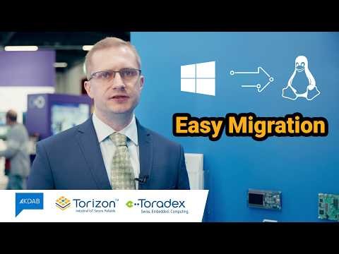 Migrate from Windows CE to Linux, leveraging KDAB and Torizon