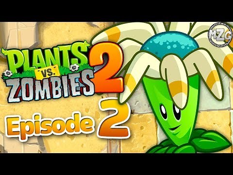Plants vs. Zombies 2 Gameplay Walkthrough - Episode 2 - Bloomerang! Bonk Choy! Ancient Egypt!