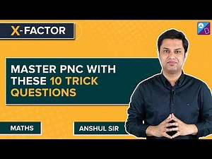 Tips & Tricks to Solve Permutations and Combinations JEE Questions | JEE Main & Advanced 2023/2024