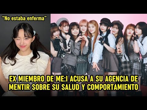 Ex miembro de ME:I acusa a su agencia de mentir sobre su salud y comportamiento