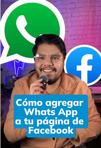 Cómo agregar WhatsApp a tu página de Facebook