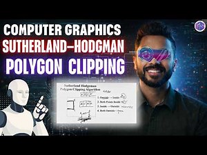 Sutherland–Hodgman Polygon Clipping Algorithm | Computer Graphics
