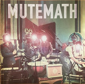 Mutemath - Mutemath