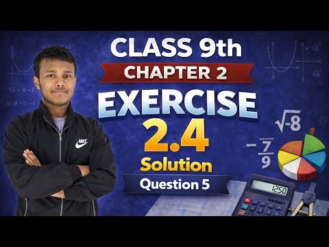 Class 9th Maths | Chapter 2, Polynomials | Exercise 2.4 Question 5 Solution