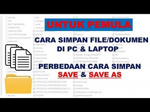 Cara SAVE FILE di PC dan Laptop