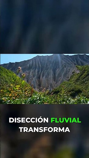 La Erosión: El escultor invisible de las montañas gigantes.