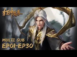 🌀【Mad Demon Lord】EP01-EP40, Full Version |MULTI SUB |Chinese Animation