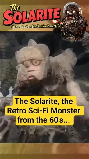 🚀 The Solarite: One of Classic Sci-Fi's Most Bizarre Creatures! 👾 | The Phantom Planet (1961)