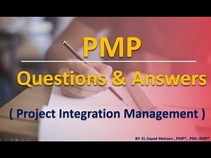 Integration Management - Questions& Answers