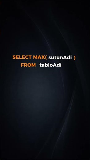 SQL: MAX() Nedir? | 1 Dakikada Öğren #sql #sqltutorial #database #shorts