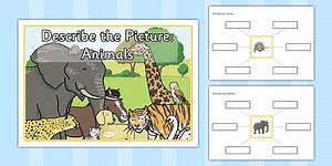 Describe the Picture - Animals Writing Frame