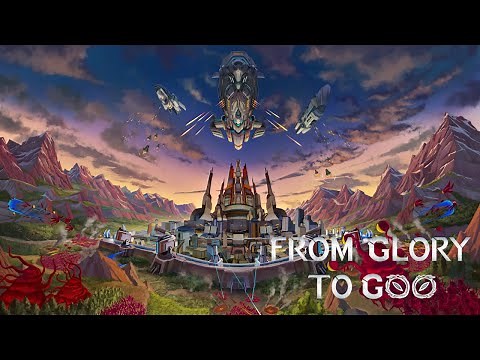Hands Down This is One of My Favorite Games of the Year So Far - From Glory to Goo