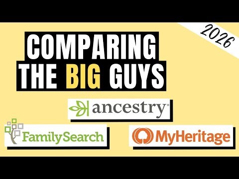 Comparing the Big Family History Companies 2026