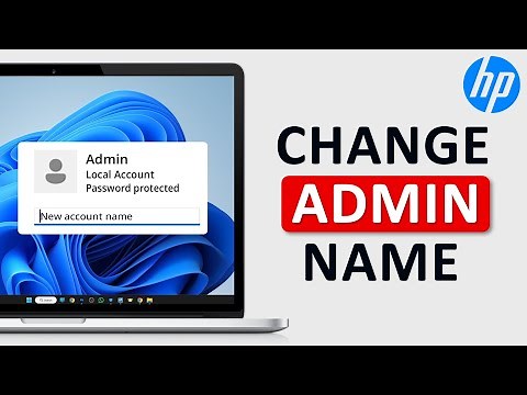 How To Change Administrator Name on hp Laptop Windows 11