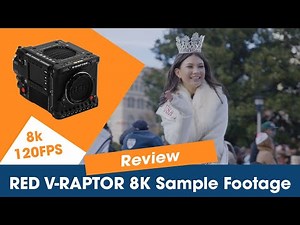 RED V-Raptor 8k120 FPS Sample Footage