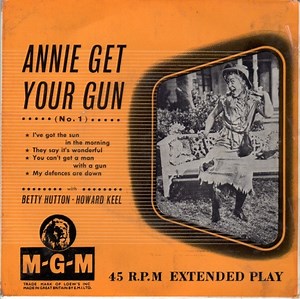 Betty Hutton  •  Howard Keel - Annie Get Your Gun (No. 1)