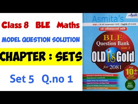Set 5 Q.No 1 | Class 8 ble math model question solution 2081 | mindyourchoices class 8 maths