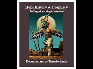 HOPI HISTORY & PROPHECY
