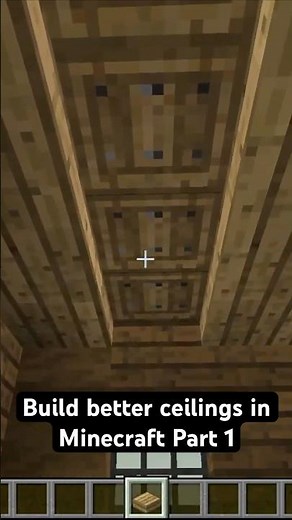 How to Build Detailed Ceilings in Minecraft Part 1