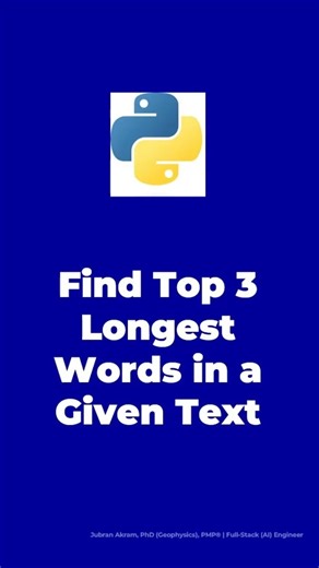 Find the Top 3 Longest Words in a Given Text #shorts #python