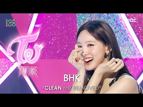 [CLEAN MR Removed] 220827 TWICE (트와이스) Talk That Talk | Live Vocals MR제거