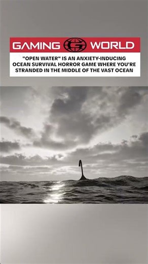 "Open Water" is an anxiety-inducing ocean survival horror game