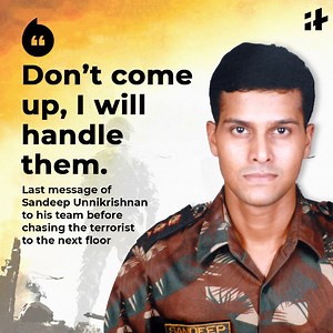 Major #SandeepUnnikrishnan sacrificed his life battling the terrorists at The Taj, Mumbai. Your service will never be forgotten. JAI HIND.🇮🇳🙏 ADGPI - Indian Army | Indiatimes