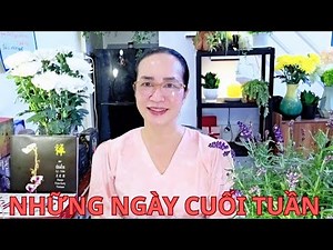 NHỮNG NGÀY CUỐI TUẦN