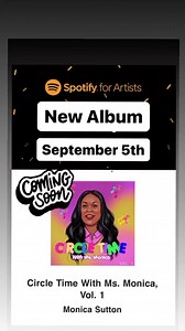 New Album drops in 3 days! Woohoo! Circle Time with Ms. Monica Volume 1 has some your children’s favorite circle time songs. New album will hit your favorite music streaming platforms on September 5th! 🎶🎵🎤 | Ms. Monica
