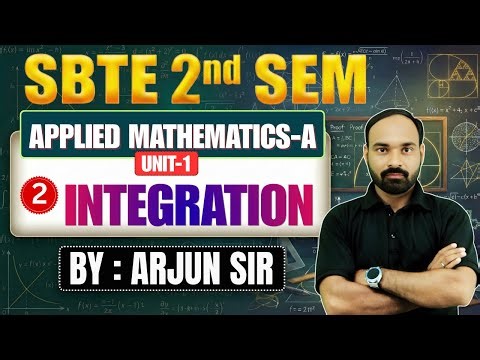 🔥SBTE Bihar Polytechnic 2nd Sem | Applied Mathematics-A| Lec-2 | Unit-1 : Integration | By-Arjun Sir