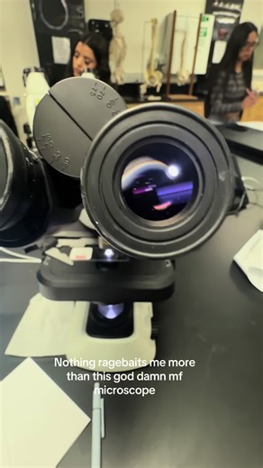 Understanding Microscope Frustrations in Anatomy and Physiology