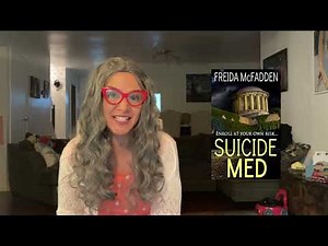 Granny BOOK REVIEW: Suicide Med by Frieda McFadden