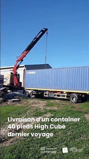 Livraison d'un container maritime d'occasion 40 pieds High Cube dans une exploitation agricole